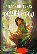 Robin Hood by Alexandre Dumas