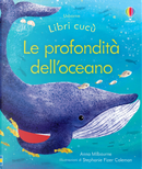 Le profondità dell'oceano by Anna Milbourne