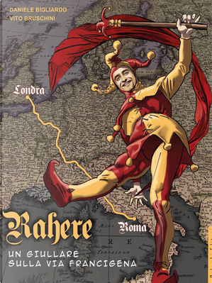 Rahere by Daniele Bigliardo, Vito Bruschini