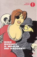Il meglio dei racconti by Dino Buzzati