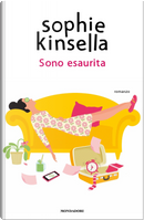 Sono esaurita by Sophie Kinsella