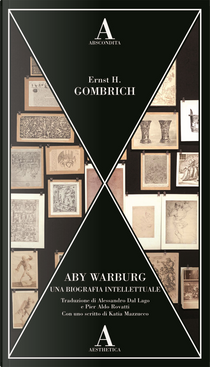 Aby Warburg by Ernst H. Gombrich