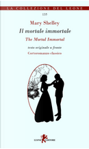 Il mortale immortale-The mortal immortal by Mary Shelley