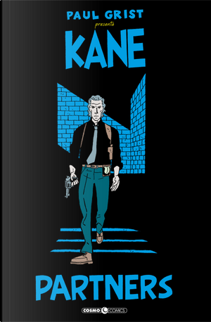 Kane. Vol. 4: Partners by Paul Grist