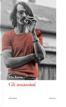 Gli assassini by Elia Kazan