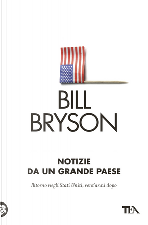 Notizie da un grande paese by Bill Bryson