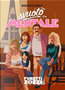 Svuoto mentale by Bastien Vivès