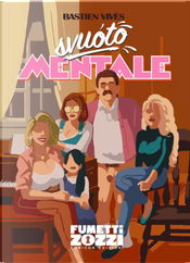 Svuoto mentale by Bastien Vivès