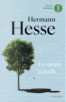 La natura ci parla by Hermann Hesse