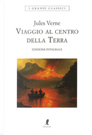 Viaggio al centro della terra by Jules Verne