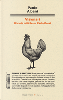 Visionari. Briciole critiche su Carlo Dossi by Paolo Albani