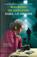 Sara, le origini by Maurizio de Giovanni