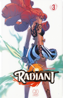 Radiant. Vol. 3 by Tony Valente