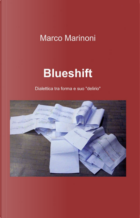 Blueshift by Marco Marinoni