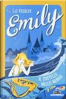Emily. Il castello nella nebbia by Liz Kessler