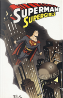 Supergirls. Superman by Joe Kelly, Pasqual Ferry