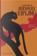 Racconti di Kipling by Rudyard Kipling