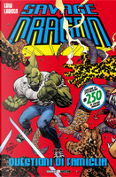 Savage Dragon. Vol. 43: Questioni di famiglia by Erik Larsen