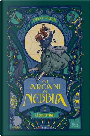 La cartomante. Gli arcani di nebbia. Vol. 1 by Fanny Caldin