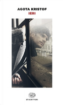 Ieri by 雅歌塔．克里斯多夫