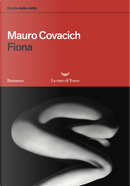 Fiona. Il ciclo delle stelle by Mauro Covacich