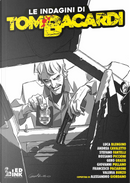 Le indagini di Tom Bacardi. Vol. 1: La Iena speciale by Andrea Cavalletto, Luca Blengino, Rossano Piccioni, Stefano Fantelli