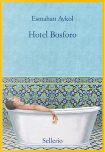Hotel Bosforo by Esmahan Aykol