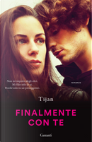 Finalmente con te by Tijan