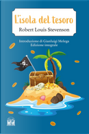 L'isola del tesoro by Robert Louis Stevenson