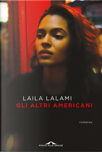 Gli altri americani by Laila Lalami