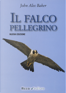 Il falco pellegrino by J. A. Baker