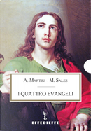 Bibbia Martini-Sales, I quattro Evangeli by Antonio Martini, Marco Sales