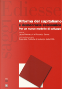 Riforma del capitalismo e democrazia economica. Per un nuovo modello di sviluppo