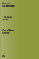 Taccuini (1942-1953) by Rocco Scotellaro