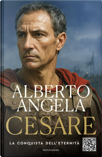 Cesare. La conquista dell'eternità by Alberto Angela