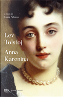 Anna Karenina by Lev Tolstoj