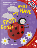 Where Have My Spots Gone? by Maria Loretta Giraldo