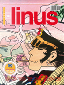 Linus by Ai Weiwei, Anna Brandoli, Bill Watterson, Charles M. Schulz, Elettra Stamboulis, Gianluca Costantini, Hugo Pratt, Leila Marzocchi, Massimo Giacon, Milo Manara, Piero Macola, Renato Queirolo, Sergio Algozzino, Sergio Ponchione, Stefano Tartarotti, Stephan Pastis, Tiziano Angri, Vittorio Giardino, Walter Leoni