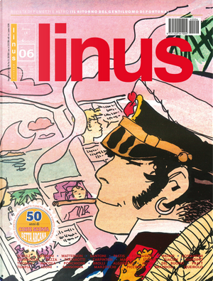 Linus by Ai Weiwei, Anna Brandoli, Bill Watterson, Charles M. Schulz, Elettra Stamboulis, Gianluca Costantini, Hugo Pratt, Leila Marzocchi, Massimo Giacon, Milo Manara, Piero Macola, Renato Queirolo, Sergio Algozzino, Sergio Ponchione, Stefano Tartarotti, Stephan Pastis, Tiziano Angri, Vittorio Giardino, Walter Leoni