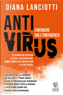 Antivirus. Emergere dall'emergenza by Diana Lanciotti