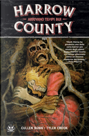 Harrow County. Vol. 7: Arrivano tempi bui by Cullen Bunn, Tyler Crook