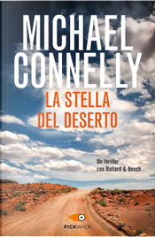 La stella del deserto by Michael Connelly