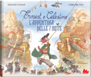 Ernest e Celestine. L'avventura delle 7 note by Gabrielle Vincent