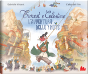 Ernest e Celestine. L'avventura delle 7 note by Gabrielle Vincent