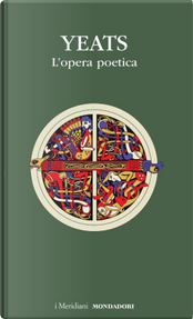 L'opera poetica by William Butler Yeats
