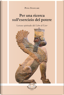 Per una ricerca sull’esercizio del potere. Lettura spirituale del Libro di Ester by Pino Stancari