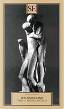 Vita di Michelangelo by Romain Rolland