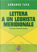 Lettera a un leghista meridionale by Armando Fava