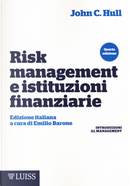 Risk management e istituzioni finanziarie by John C. Hull