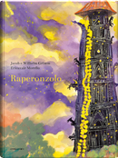 Raperonzolo by Jacob Grimm, Wilhelm Grimm